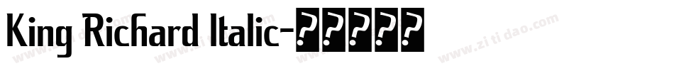 King Richard Italic字体转换